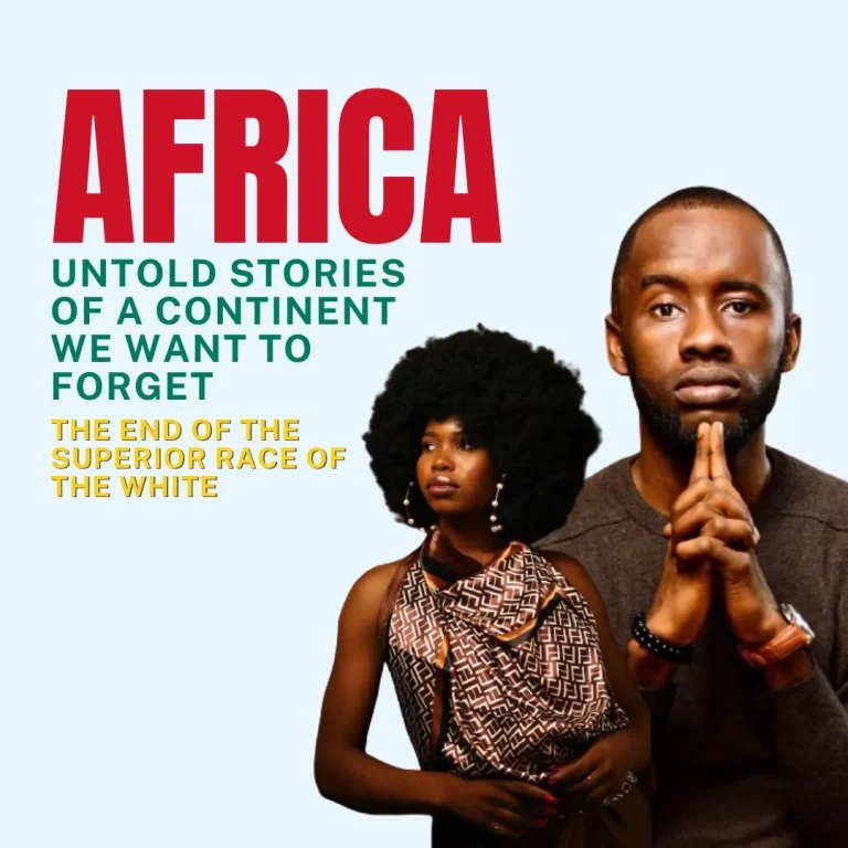 Africa: untold stories of a continent we want to forget - the end of the superior race of the white