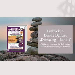 Read more about the article Einblick in Dantse Dantses “Dantselog – Band 1”