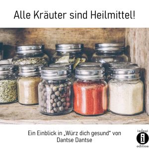 Read more about the article Alle Kräuter sind Heilmittel