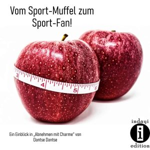 Read more about the article Vom Sport Muffel zum Sport Fan