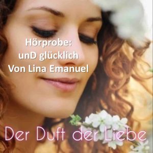 Read more about the article Duft der Liebe – SO fühlst du dich WUNDERSCHÖN!