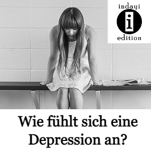 Read more about the article Wie ist es, eine Depression zu haben?