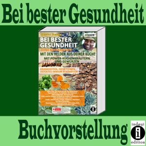 Read more about the article Helden der Küche, Ohne Medikamente Gesund – Bei bester Gesundheit – Buchvorstellung
