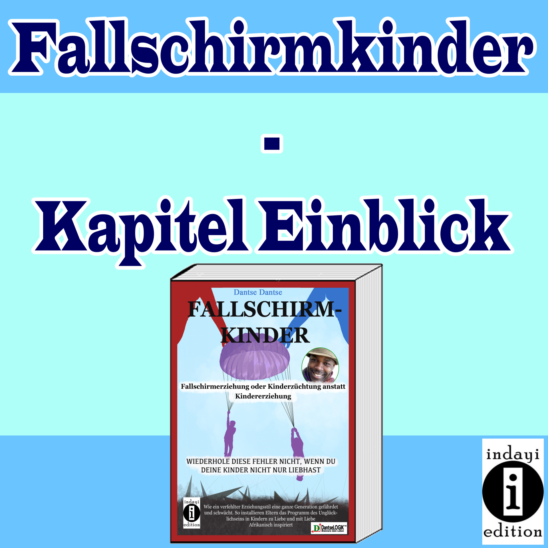 You are currently viewing Fallschirmkinder – Kapitel Einblick // Spruch des Tages 17.09.2021