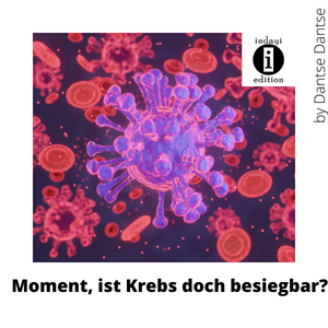 Read more about the article Moment, ist Krebs doch besiegbar?