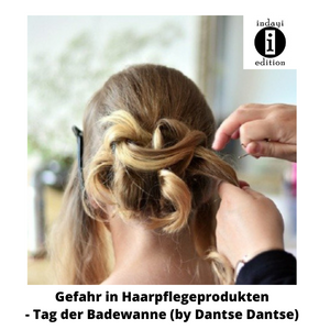 Read more about the article Haarpflegeprodukte als Gefahr – Tag der Badewanne