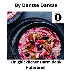 Read more about the article Ein glücklicher Darm dank Haferbrei //Spruch des Tages 29.10.21