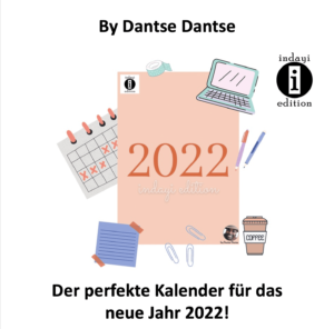 Read more about the article Der perfekte Kalender für das neue Jahr 2022!