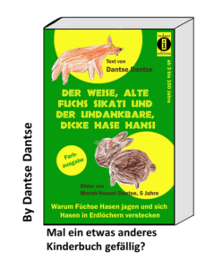 Read more about the article Mal ein etwas anderes Kinderbuch gefällig?