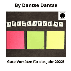 Read more about the article Gute Vorsätze für das neue Jahr 2022