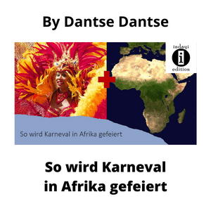 Read more about the article So wird Karneval in Afrika gefeiert