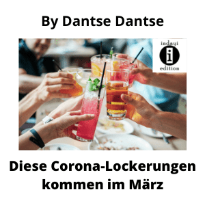 Read more about the article Diese Corona-Lockerungen kommen im März