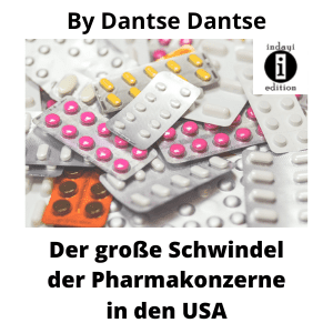 Read more about the article Der große Schwindel der Pharmakonzerne in den USA