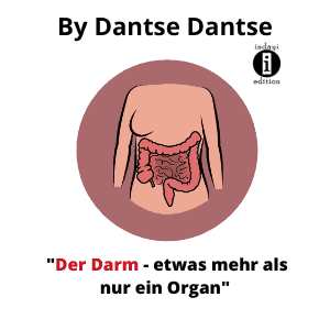 Read more about the article Der Darm – etwas mehr als nur ein Organ