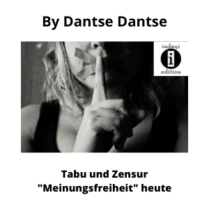Read more about the article Zensur und Tabu: “Meinungsfreiheit” heute