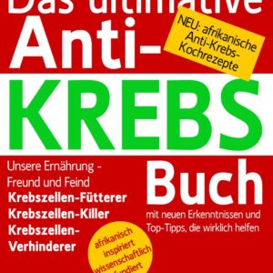 Frontcover Das ultimative Anti-Krebs Buch