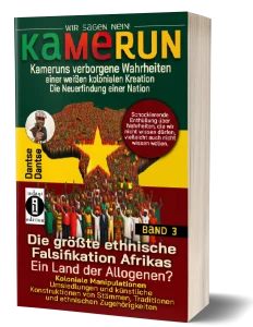 Kamerun Band 3 - Die größte ethnische Falsifikation Afrikas_Mockup