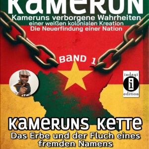 Kameruns Kette - Kamerun-Wir sagen Nein Band 1 - Frontcover